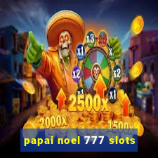 papai noel 777 slots